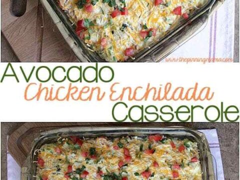 Image for Avocado Chicken Enchilada Casserole • The Pinning Mama