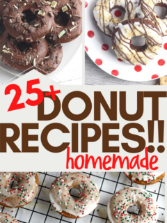 25 plus yummy donut recipes to make today
