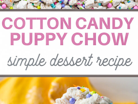A bowl of cotton candy puppy chow with colorful sprinkles. The text reads Cotton Candy Puppy Chow Recipe: Simple Dessert. The top image offers a close-up of the snack mix, showcasing vibrant sprinkles, while the middle text captures attention in pink and gray.
