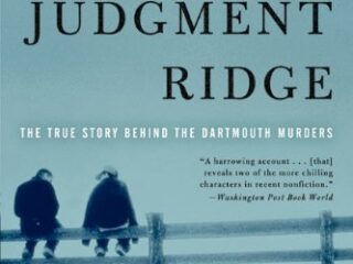 Image for Judgment Ridge: The True Story Behind the Dartmouth Murders