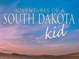 Image for Adventures of a South Dakota Kid