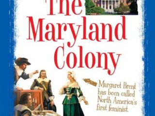 Image for The Maryland Colony (True Books: American History (Paperback))