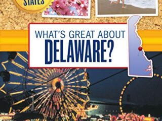 Image for What's Great about Delaware? (Our Great States)