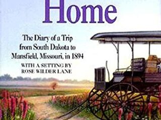 Image for On the Way Home: The Diary of a Trip from South Dakota to Mansfield, Missouri, in 1894