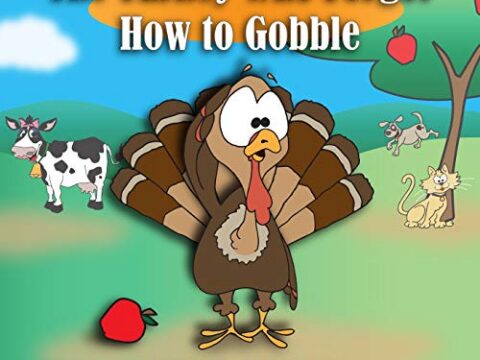 Image for The Turkey Who Forgot How To Gobble