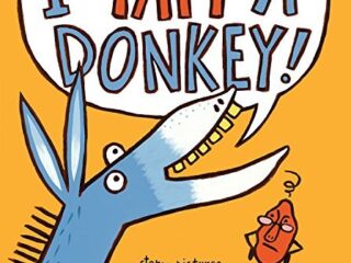 Image for I Yam a Donkey! (A Yam and Donkey Book)