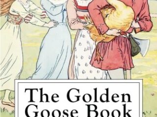 Image for The Golden Goose Book: With Numerous Drawings by the Author