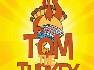Image for Tom the Turkey (Thanksgiving Books for Kids)