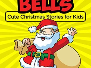Image for Jingle Bells (Christmas Stories for Kids): Cute Christmas Stories for Kids and Christmas Jokes (Christmas Books for Children)