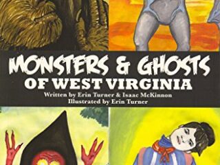 Image for Monsters & Ghosts of West Virginia
