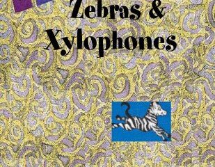 Image for Zebras & Xylophones