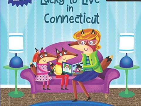 Image for Lucky to Live in Connecticut (Arcadia Kids)