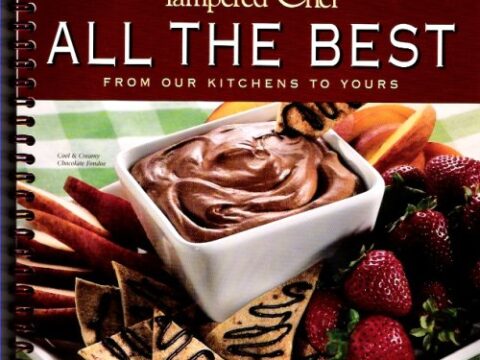 Image for The Pampered Chef:  All The Best From our Kitchens to Yours