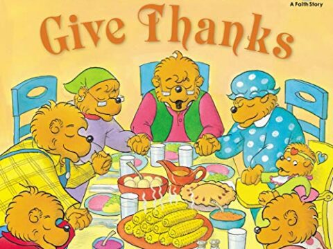 Image for The Berenstain Bears Give Thanks (Berenstain Bears/Living Lights)