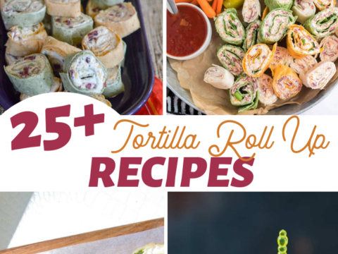 A collage of various tortilla roll-ups on different plates highlights a range of flavors and styles. A central banner boldly announces 25+ Simple & Fast Tortilla Roll-Up Recipes, showcasing quick and delicious creations for every palate.