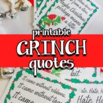Printable Grinch Quotes for Grinchmas