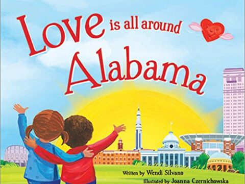 Image for Love Is All Around Alabama