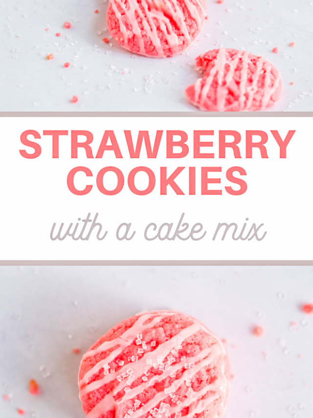 Super Yummy Strawberry Cake Mix Cookies Recipe Story