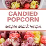 bright pink, purple, yellow candy coated popcorn picture with title bar