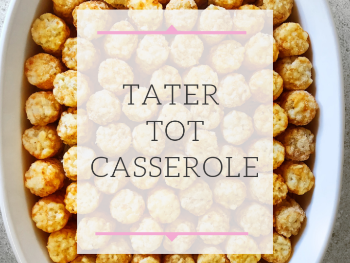 Image for Yummy Tater Tot Casserole! 