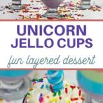 Delicious Unicorn Jello Dessert Cups
