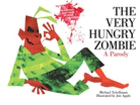 Image for The Very Hungry Zombie: A Parody