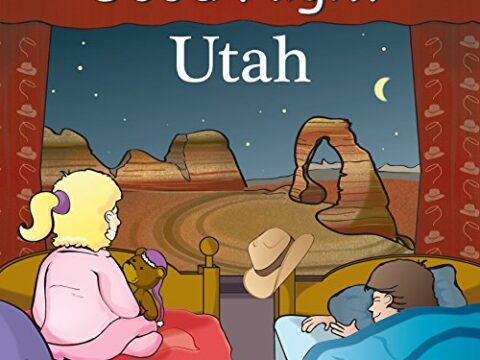 Image for Good Night Utah (Good Night Our World)