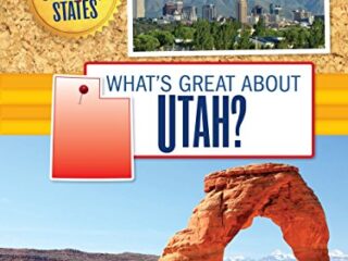Image for What's Great about Utah? (Our Great States)
