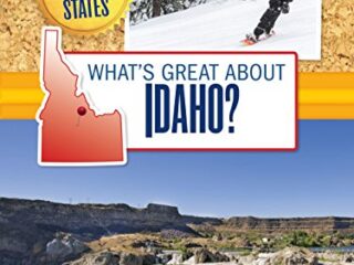 Image for What's Great about Idaho? (Our Great States)