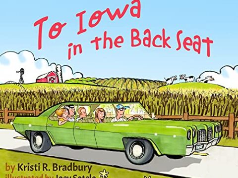 Image for To Iowa in the Back Seat
