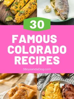 feature pin for 30 Famous Colorado Recipes