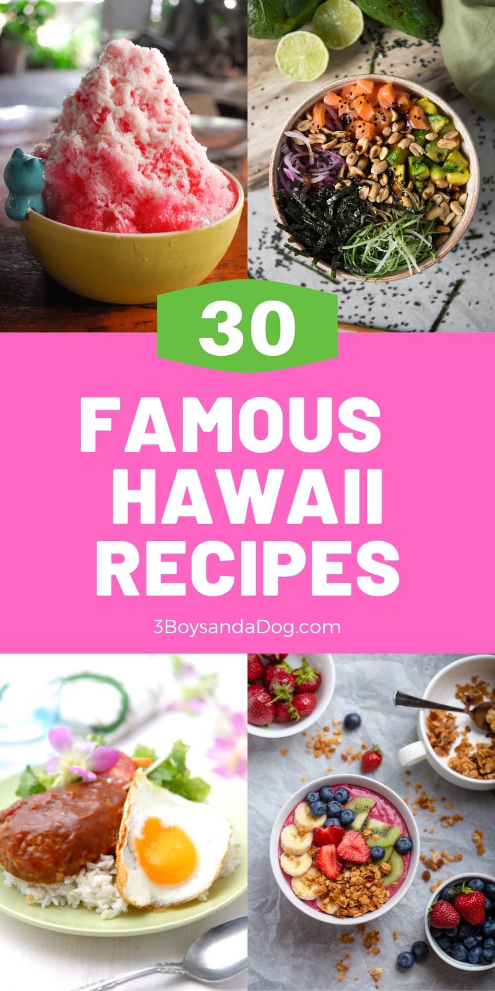 pin with four images for famous Hawaii recipes
