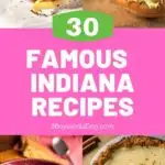 feature pin with four images for famous Indiana recipes