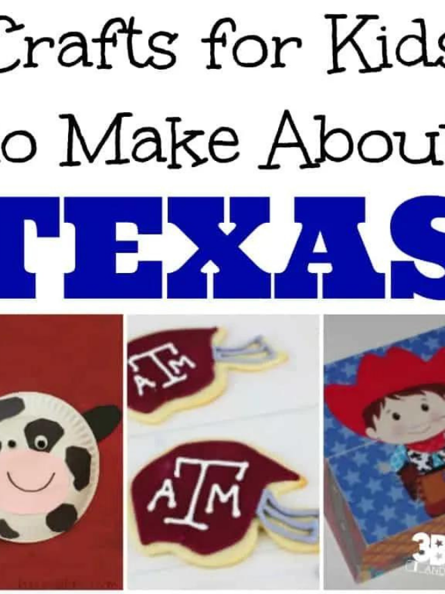 Texas Crafts for Kids Story