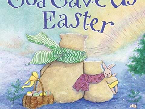 Image for God Gave Us Easter (God Gave Us Series)