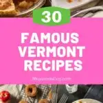feature pin with four images of famous Vermont recipes