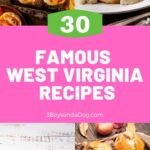 feature pin for famous West Virginia Recipes with four images