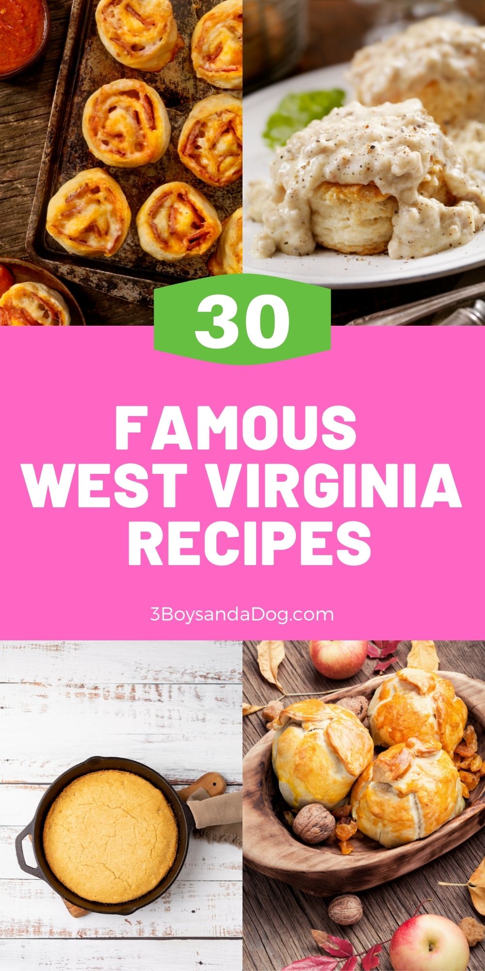 feature pin for famous West Virginia Recipes with four images
