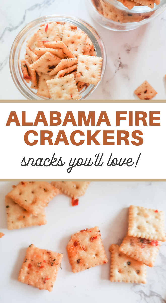 alabama fire crackers - snacks you'll love with pictures of crackers above and below