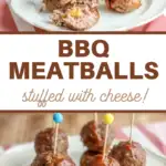 pin image of meatballs that reads bbq meatballs stuffed with cheese!