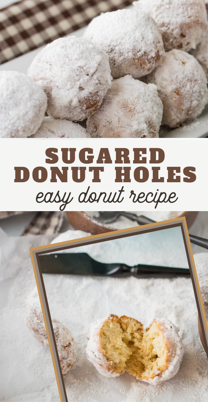 pin image that reads sugared donut holes easy donut recipe with a halved donut hole and whole donut holes on a plate
