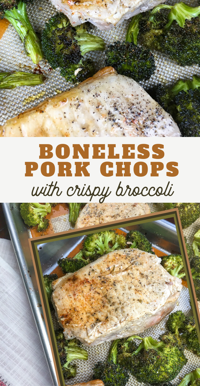 boneless pork chops with crispy broccoli pin image with pork chops and broccoli above and below the wording 