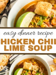 feature image that reads easy dinner recipe chicken chili lime soup with bowls of soup above and below the words