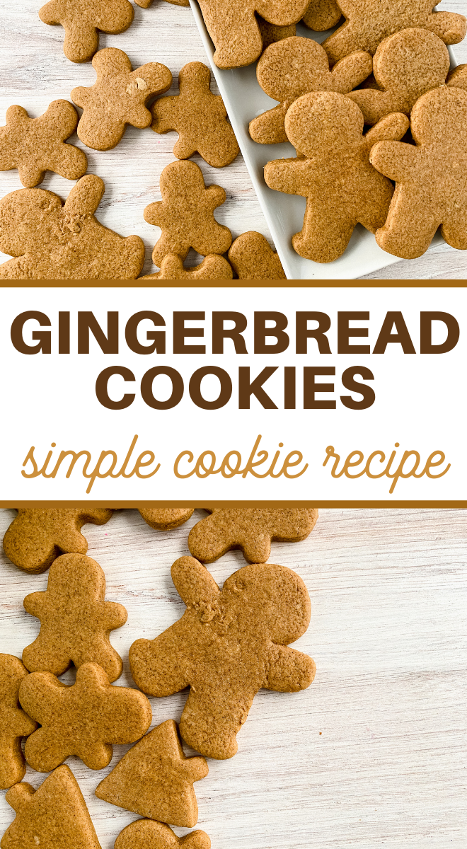 pin image that reads gingerbread cookies simple cookie recipe with gingerbread men above and below the words