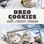 pin image that reads oreo cookies with cream cheese and images of baked cookies above and below the words