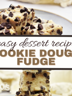 feature image that reads easy dessert recipe cookie dough fudge