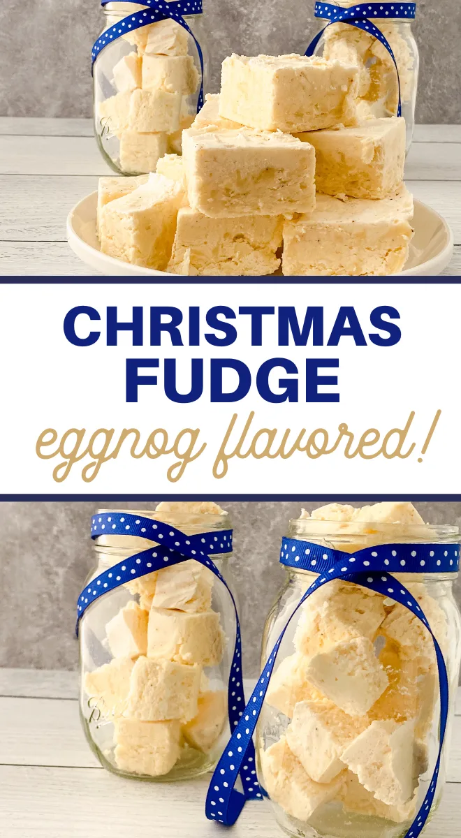 pin image that reads Christmas fudge eggnog flavored with fudge on a plate