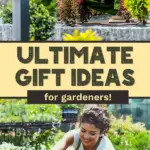 pin image that reads ultimate gift ideas for gardeners
