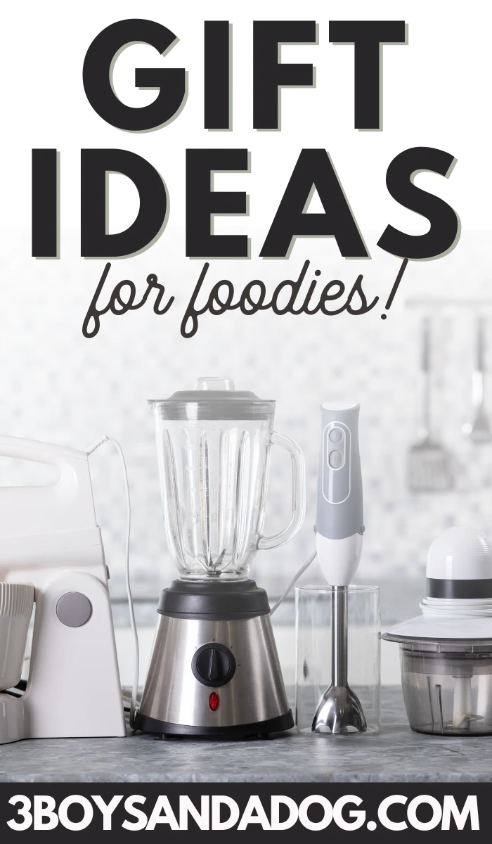 pin image that reads gift ideas for foodies! 