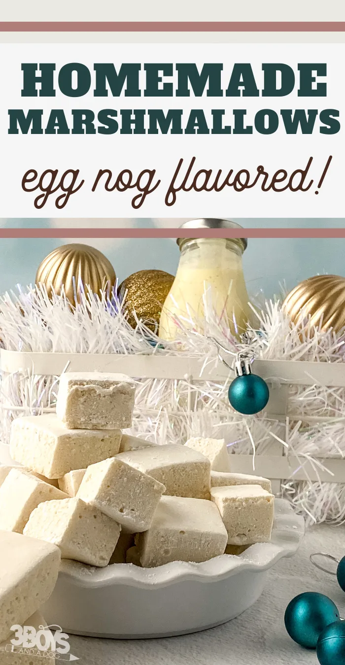 pin image that reads homemade marshmallows egg nog flavored!